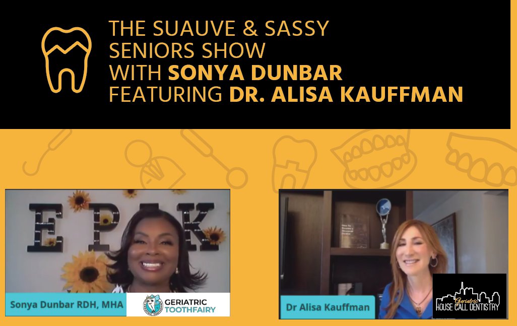 The Suave and Sassy Seniors Show with Sonya Dunbar featuring Dr. Alisa Kauffman