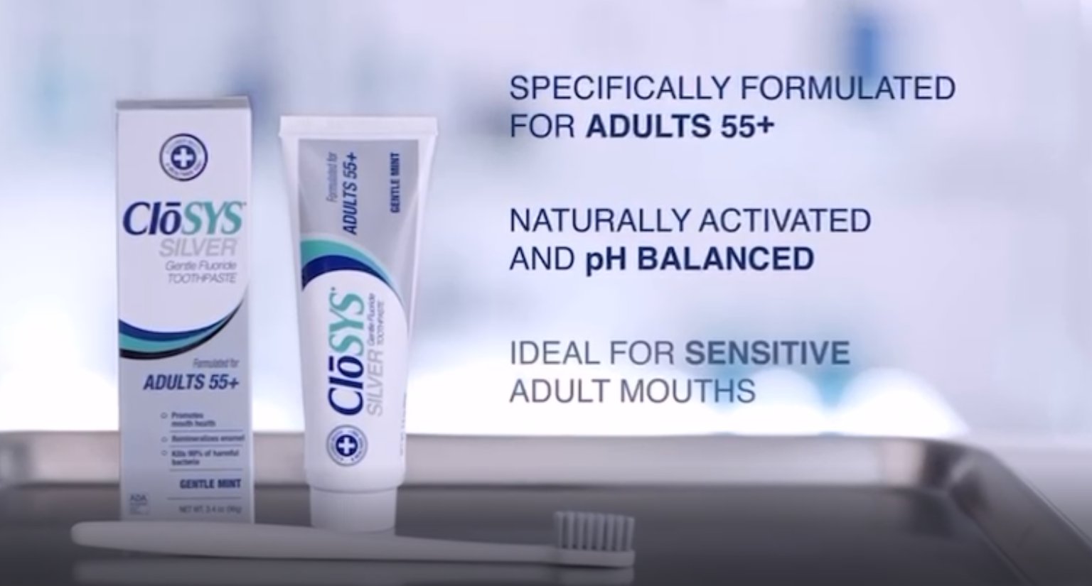 Closys Commercial for Closys Silver Multi Benefit Oral Care formulated for adults 55 and up