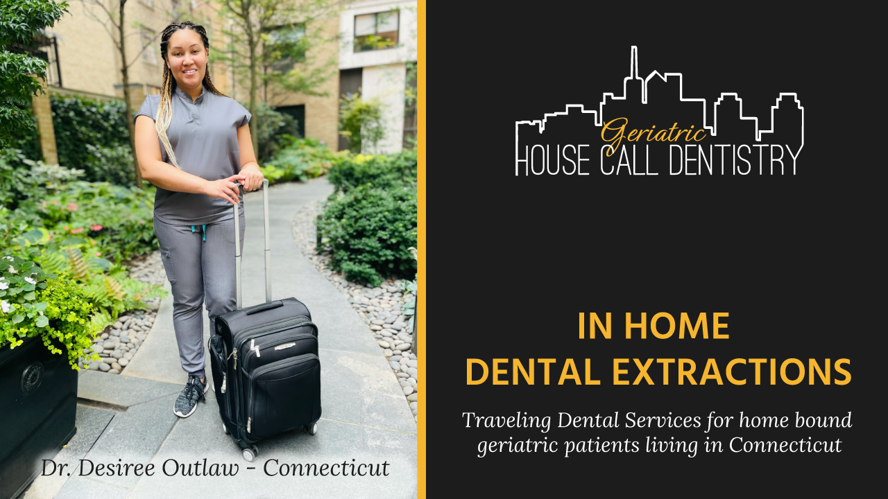 In home dental extractions connecticut